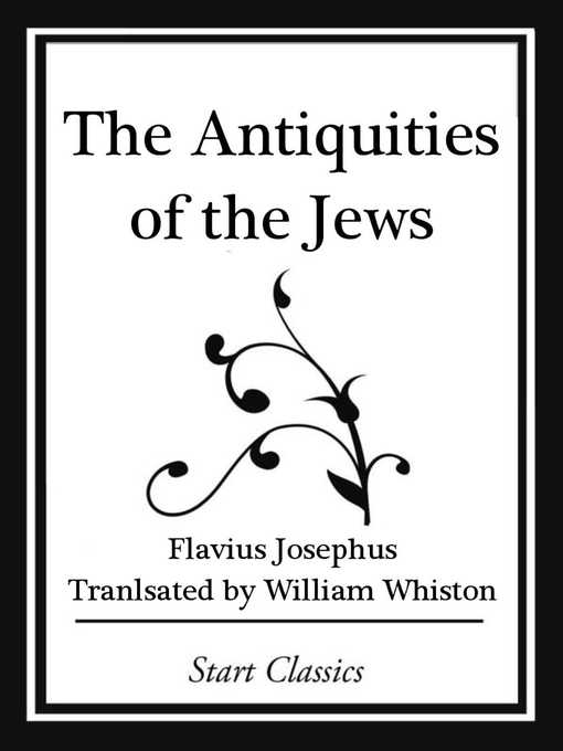 Title details for The Antiquities of the Jews (Start Cl by William Whiston - Wait list